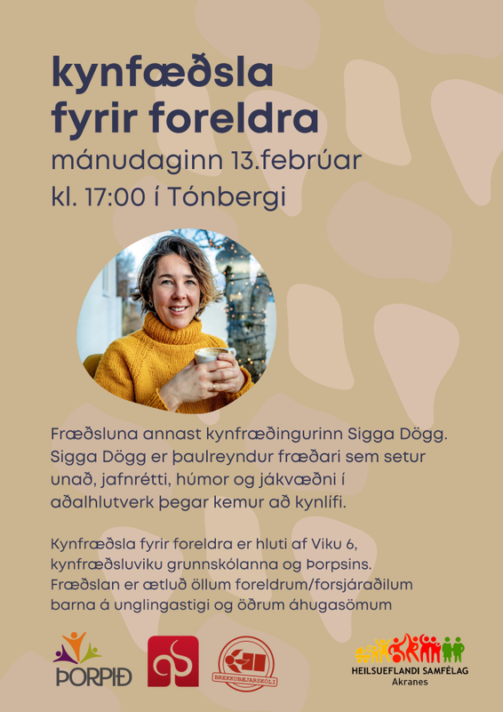 Sigga Dögg býður foreldrum í fræðslu