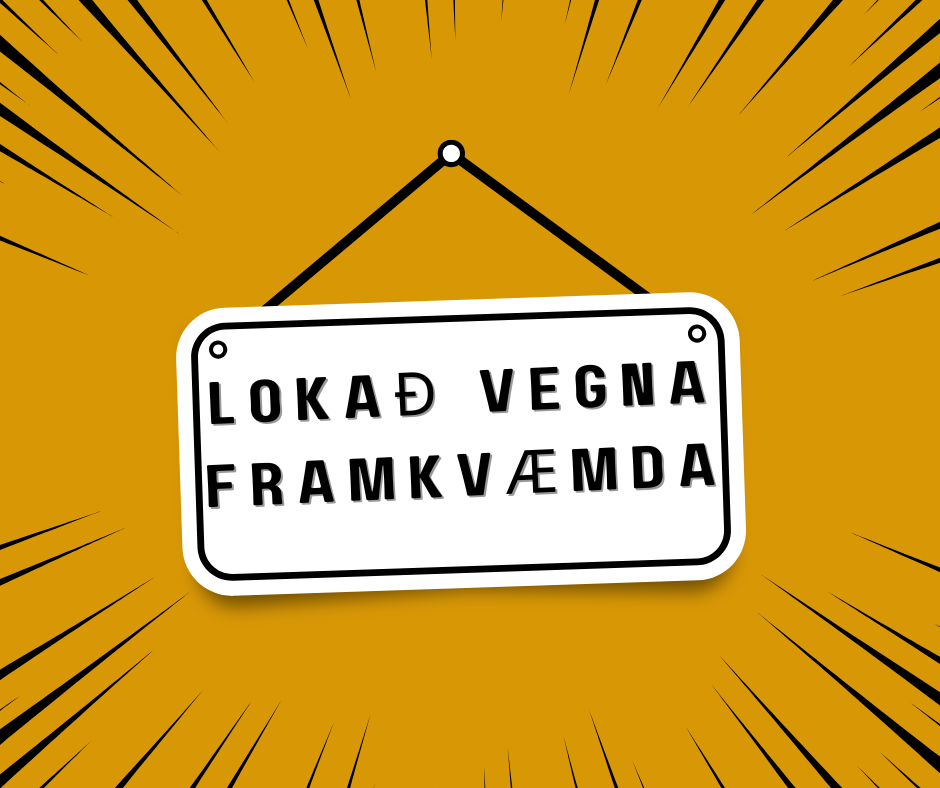 Lokað vegna framkvæmda frá 11.júní.